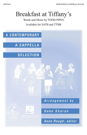 Todd Pipes, Breakfast at Tiffany's SATB a Cappella Chorpartitur