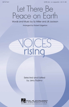 Jill Jackson_Sy Miller, Let There Be Peace On Earth SATB a Cappella Chorpartitur