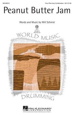 Will Schmid, Peanut Butter Jam 4-Part Chorpartitur