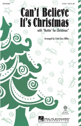 Can't Believe It's Christmas 2-Part Choir Chorpartitur