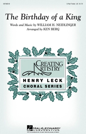 William Henry Neidlinger, The Birthday of a King 3-Part Choir Chorpartitur