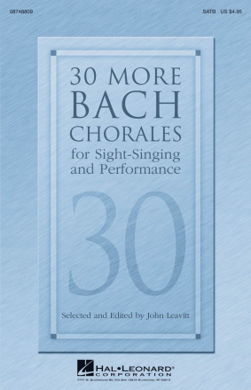 Johann Sebastian Bach, 30 More Bach Chorales SATB Chorpartitur