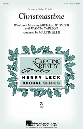 Michael W. Smith, Christmastime 3-Part Choir Chorpartitur