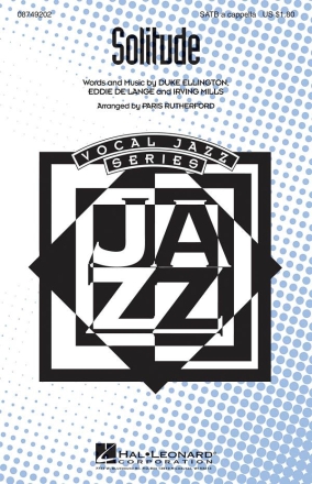 Duke Ellington_Eddie DeLange_Irving Mills, Solitude SATB a Cappella Chorpartitur