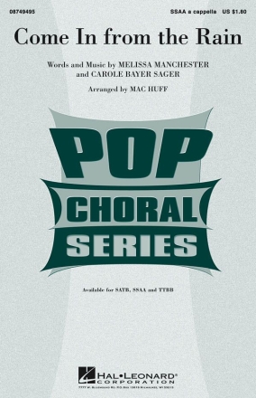 Carole Bayer Sager_Melissa Manchester, Come in from the Rain SSAA Chorpartitur