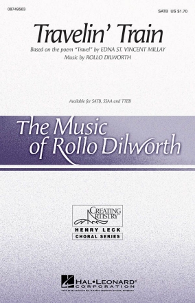 Rollo Dilworth, Travelin' Train SATB Chorpartitur