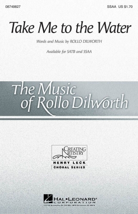 Rollo Dilworth, Take Me to the Water SSAA Chorpartitur