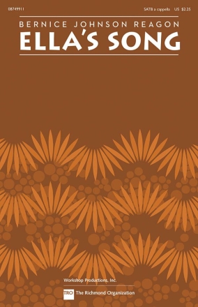 Bernice Johnson Reagon, Ella's Song SATB a Cappella Chorpartitur