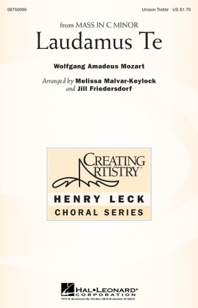 Wolfgang Amadeus Mozart, Laudamus Te Unison Chorpartitur