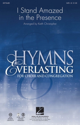 Charles H. Gabriel, I Stand Amazed in the Presence SATB Chorpartitur