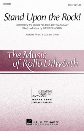 Rollo Dilworth, Stand Upon the Rock! 2-Part Choir Chorpartitur