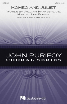 John Purifoy, Romeo and Juliet SATB Chorpartitur