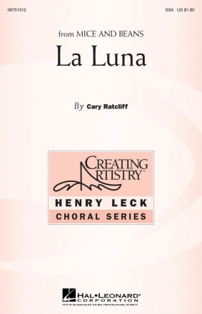 Cary Ratcliff, La Luna SSA Chorpartitur