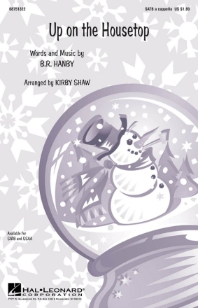 Benjamin Hanby, Up on the Housetop SATB Chorpartitur