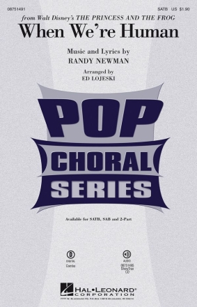 Randy Newman, When We're Human SATB Chorpartitur