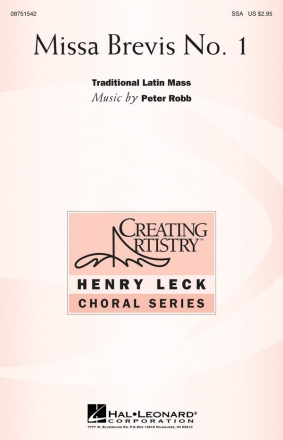 Peter Robb, Missa Brevis No. 1 SSA Chorpartitur