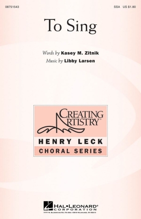 Libby Larsen, To Sing SSA Chorpartitur
