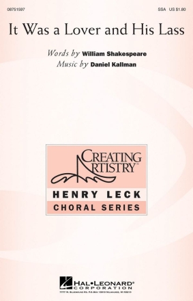 Daniel Kallman, It Was a Lover and His Lass SSA Chorpartitur
