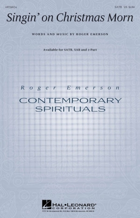 Roger Emerson, Singin' on Christmas Morn SATB Chorpartitur