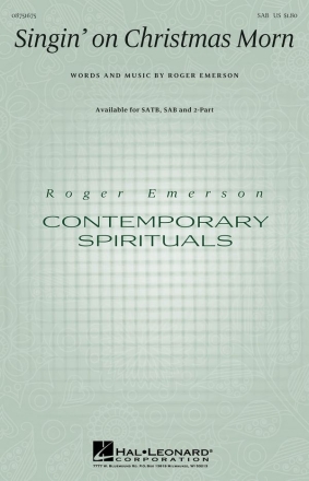 Roger Emerson, Singin' on Christmas Morn SAB Chorpartitur