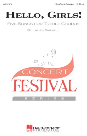 Laura Farnell, Hello, Girls! 2-Part Choir Chorpartitur