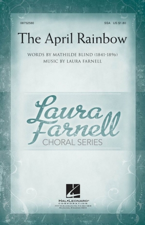 Laura Farnell, The April Rainbow SSA and Piano Chorpartitur