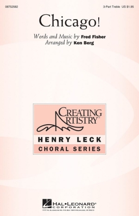 Fred Fisher, Chicago! 3-Part Choir Chorpartitur