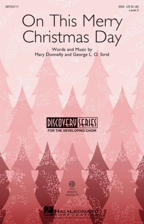 George L.O. Strid_Mary Donnelly, On This Merry Christmas Day SSA Chorpartitur