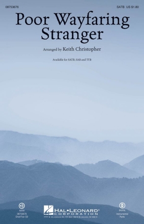 Traditional, Poor Wayfaring Stranger SATB and Piano Chorpartitur