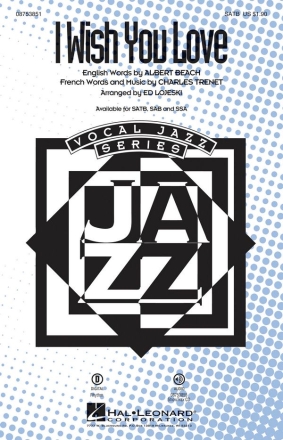 Hoagy Carmichael, I Wish You Love SATB Chorpartitur