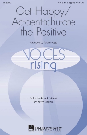 Get Happy/Ac-cent-tchu-ate the Positive SATB a Cappella Chorpartitur