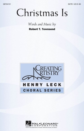 Robert T. Townsend, Christmas Is SATB Chorpartitur
