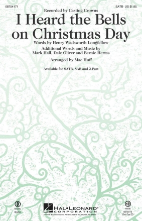 Bernie Herms_Dale Oliver_Mark Hall, I Heard the Bells on Christmas Day SATB Chorpartitur
