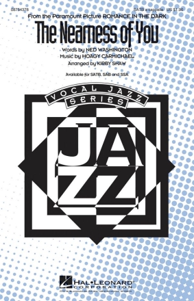 Hoagy Carmichael, The Nearness of You SATB Chorpartitur