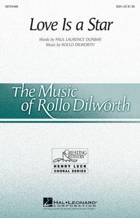 Rollo Dilworth, Love Is a Star SSA Chorpartitur
