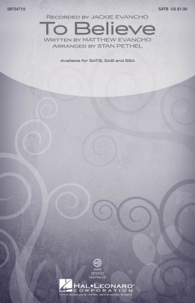 Matthew Evancho, To Believe SATB Chorpartitur