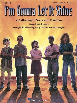 Bill Harley, I'm Gonna Let It Shine Classroom Buch