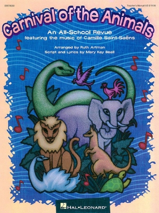 Camille Saint-Sans_Mary Kay Beall, Carnival of the Animals (Musical) SATB Buch