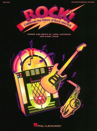 John Jacobson_Kirby Shaw, Rock ! (Musical) (Teacher Ed.) Vocal [Child] Partitur
