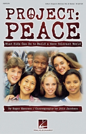 Roger Emerson, PROJECT: PEACE What Kids Can Do School Choir Stimmen-Set