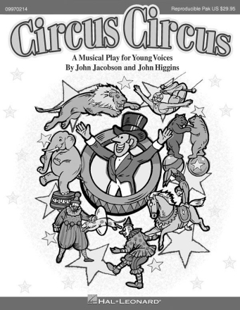 John Higgins_John Jacobson, Circus Circus Musical Choral Buch + CD