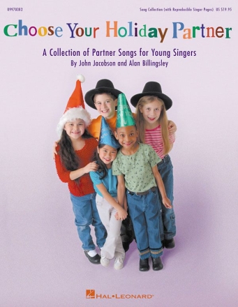 Alan Billingsley_John Jacobson, Choose Your Holiday Partner Collection Vocal Buch