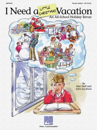 John Jacobson, I Need a Little Christmas Vacation Musical Classroom Buch