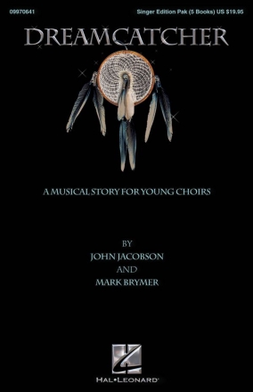 John Jacobson_Mark Brymer, Dreamcatcher Chor Stimmen-Set
