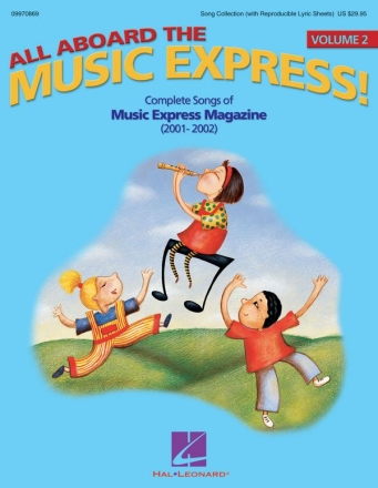 John Jacobson, All Aboard the Music Express Vol. 2 Vocal Buch