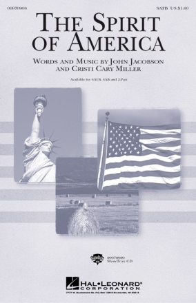 Cristi Cary Miller_John Jacobson, The Spirit of America SATB Chorpartitur