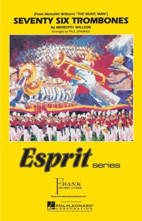 Seventy-Six Trombones - Marching Band Marching Band Partitur + Stimmen