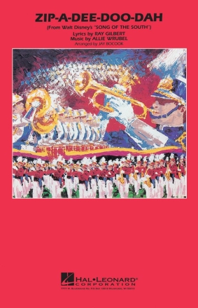 Zip-A-Dee-Doo-Dah - Marching Band Marching Band Partitur + Stimmen