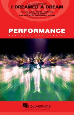 I Dreamed a Dream (From Les Miserables) Marching Band Partitur + Stimmen
