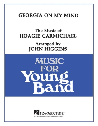 Hoagy Carmichael, Georgia on My Mind Concert Band Partitur + Stimmen